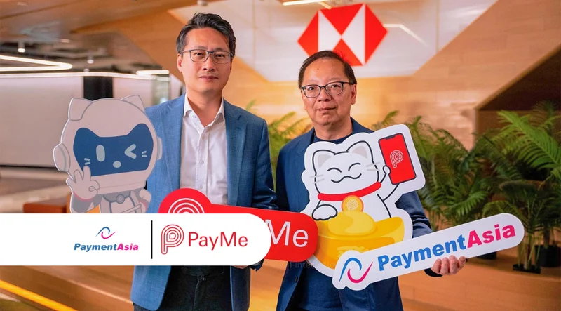 Unifying the Rail: How Payment Asia and HSBC’s PayMe are Redefining Merchant Connectivity in Hong Kong