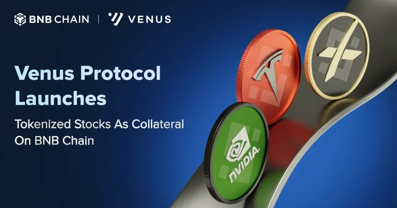 Venus Protocol Bridges TradFi and DeFi via bStocks Integration